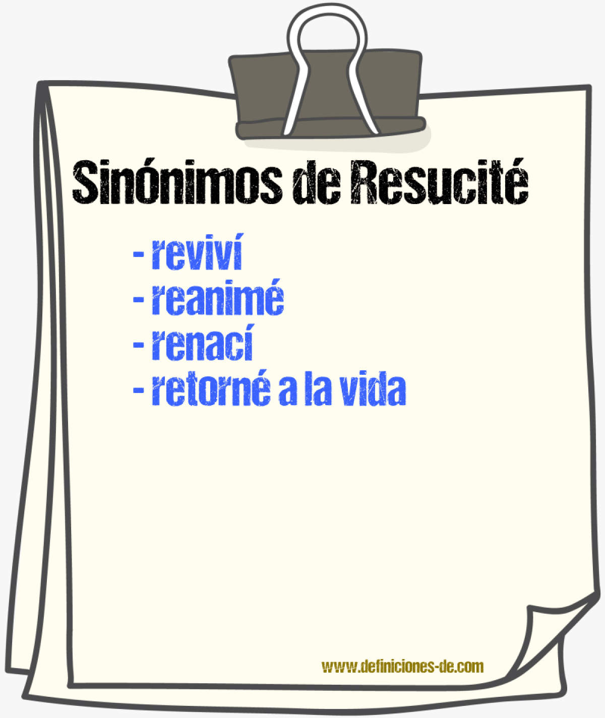 Sinónimos de resucité