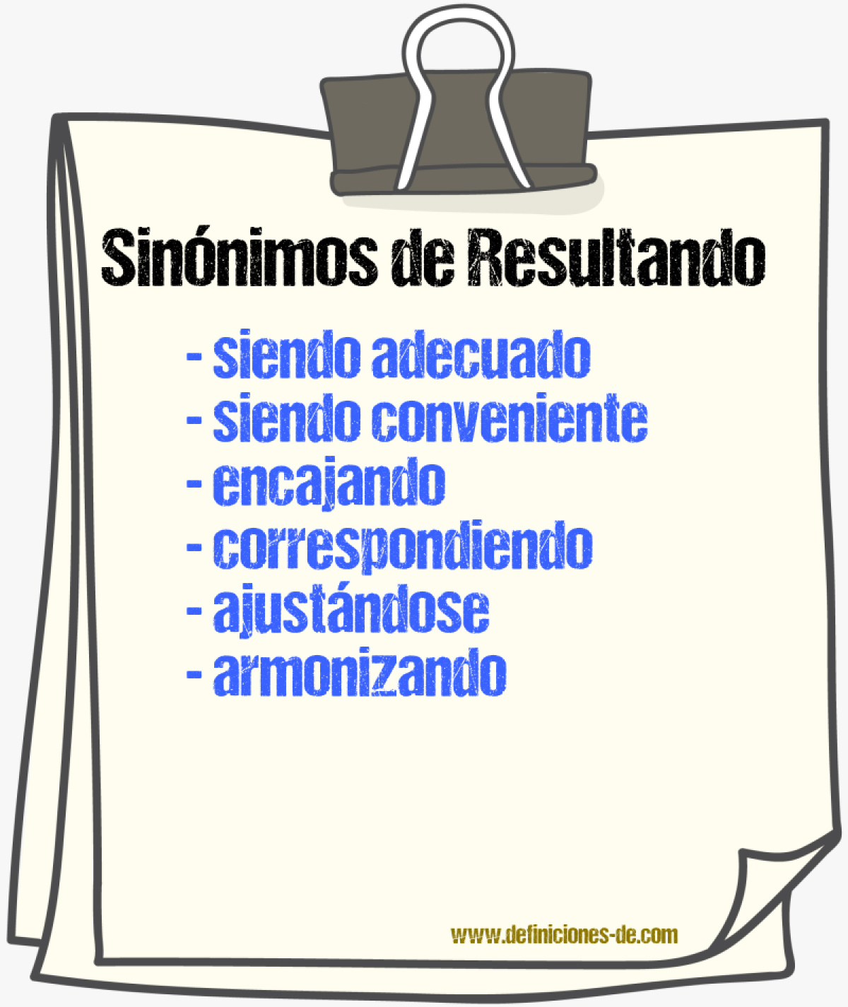 Sinónimos de resultando