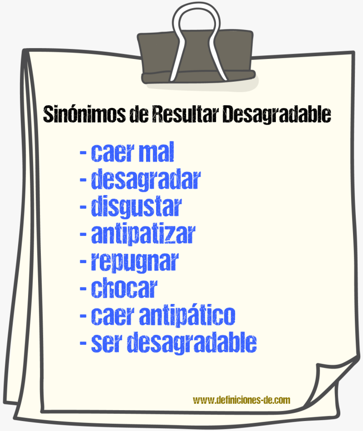 Sinónimos de resultar desagradable