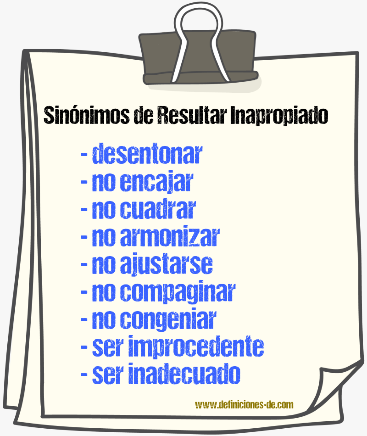 Sinónimos de resultar inapropiado