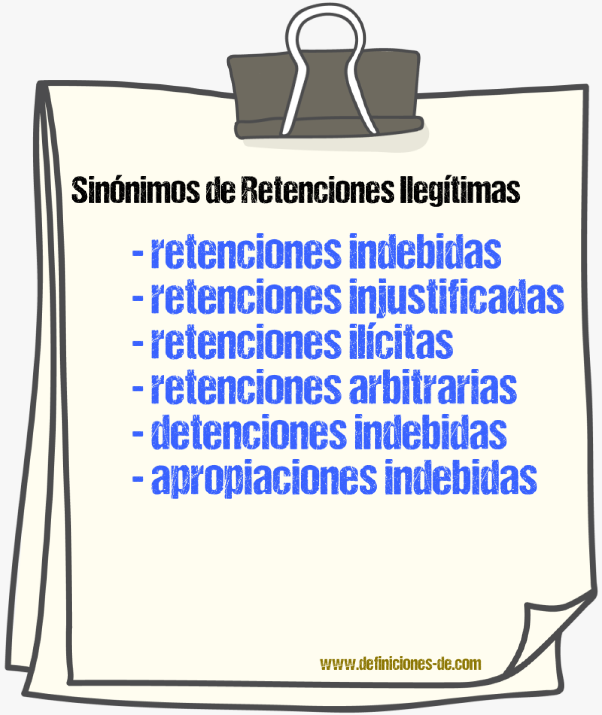 Sinónimos de retenciones ilegítimas