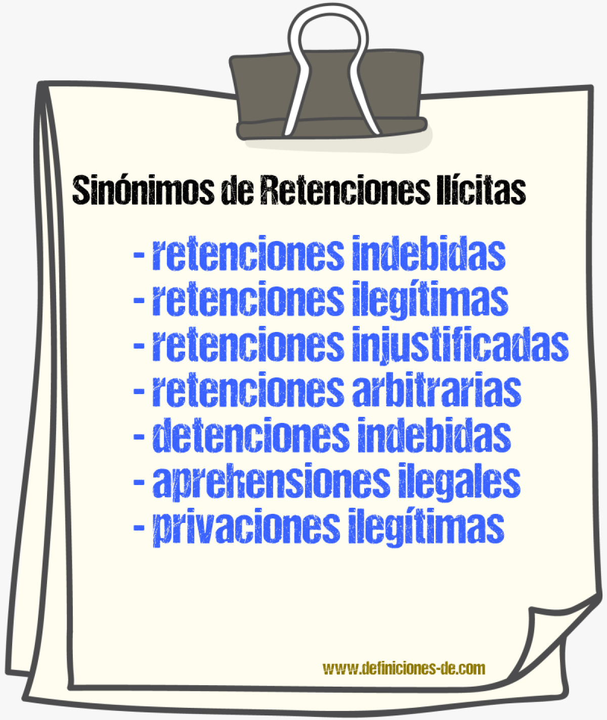 Sinónimos de retenciones ilícitas