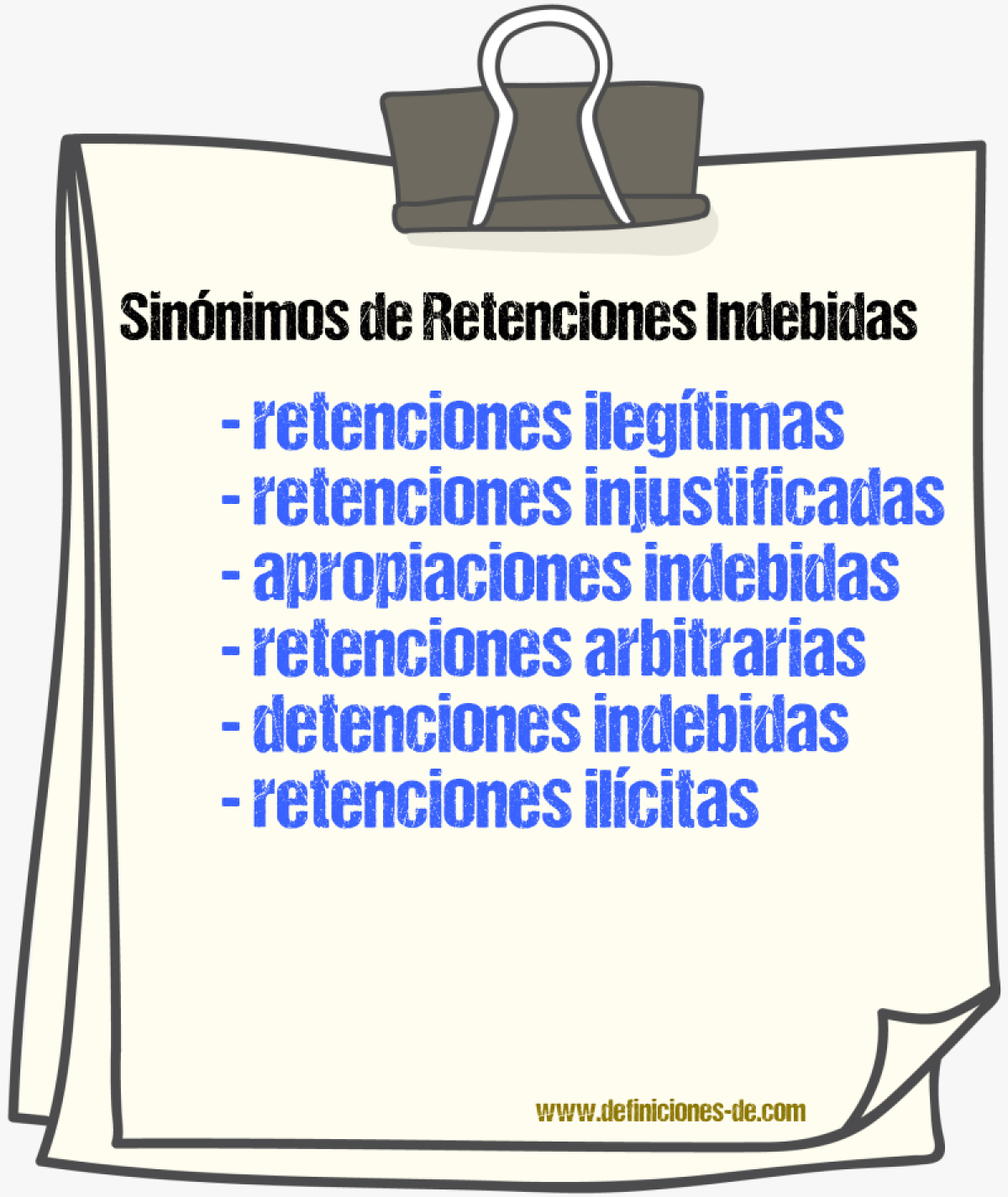 Sinónimos de retenciones indebidas