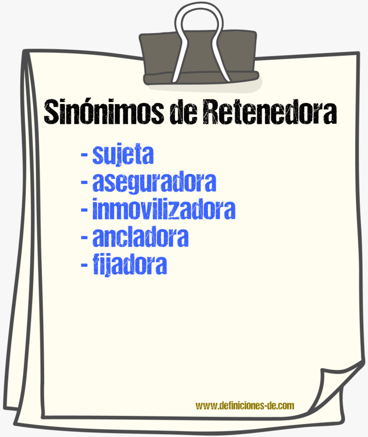 Sinónimos de retenedora