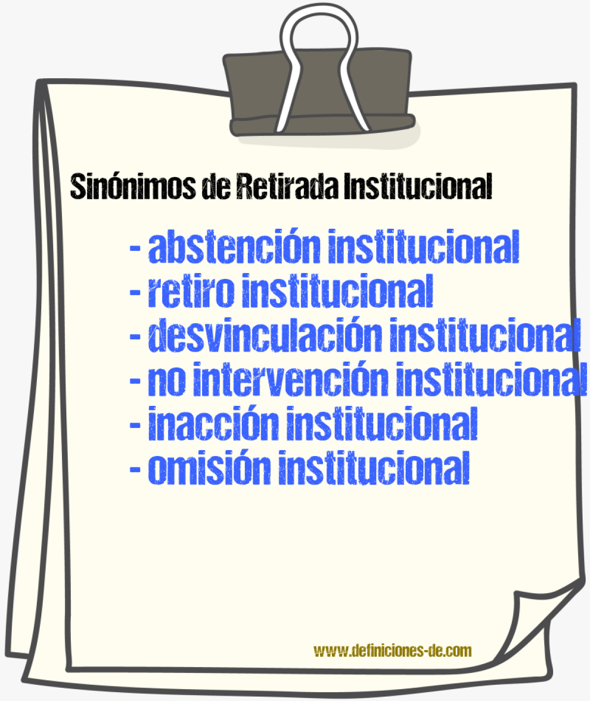 Sinónimos de retirada institucional