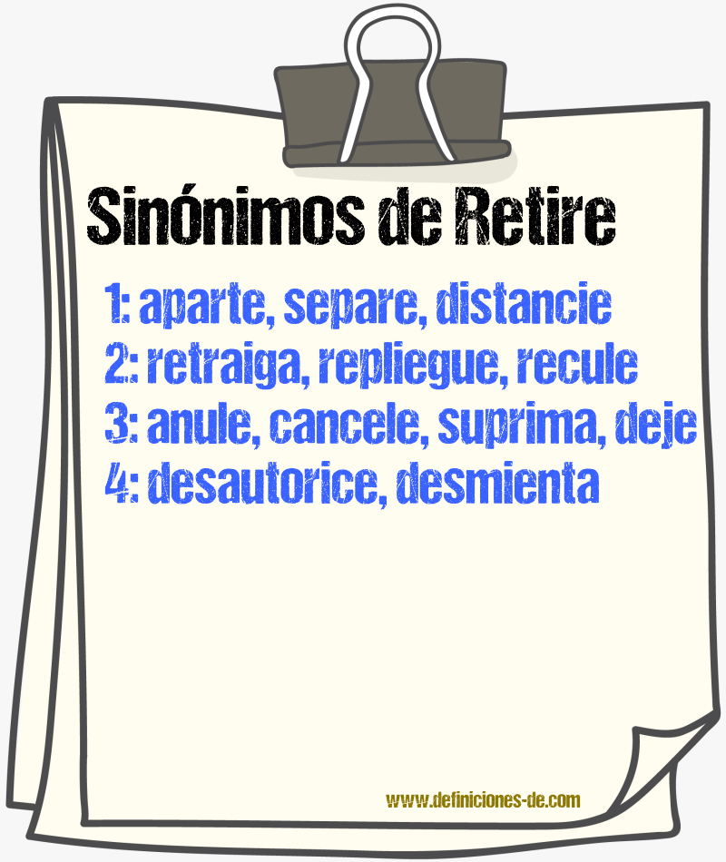 Sinónimos de retire