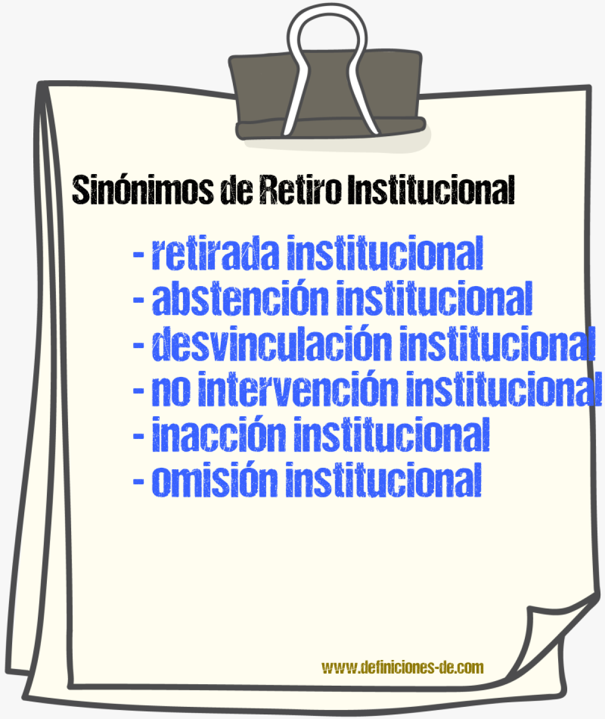 Sinónimos de retiro institucional