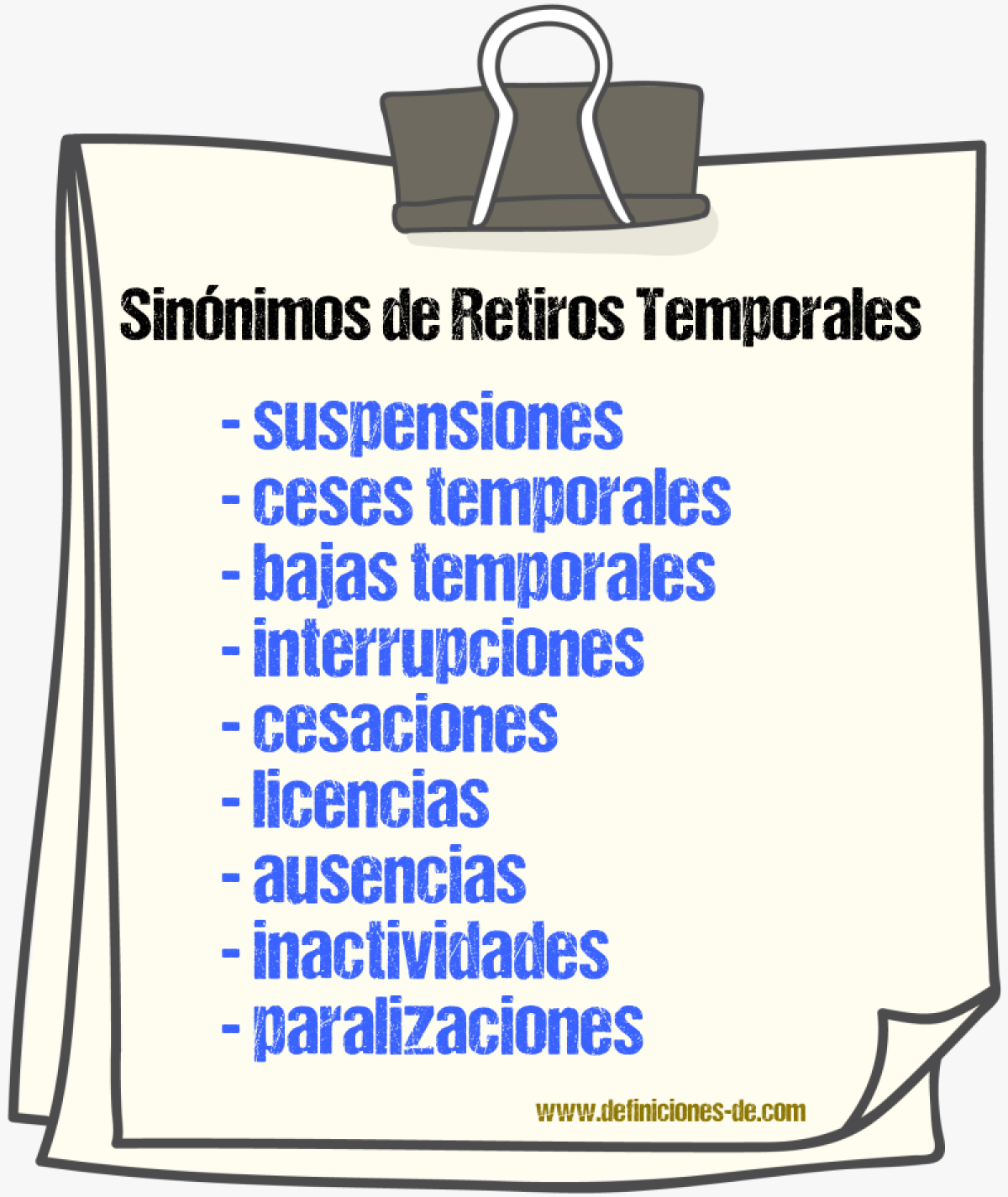 Sinónimos de retiros temporales