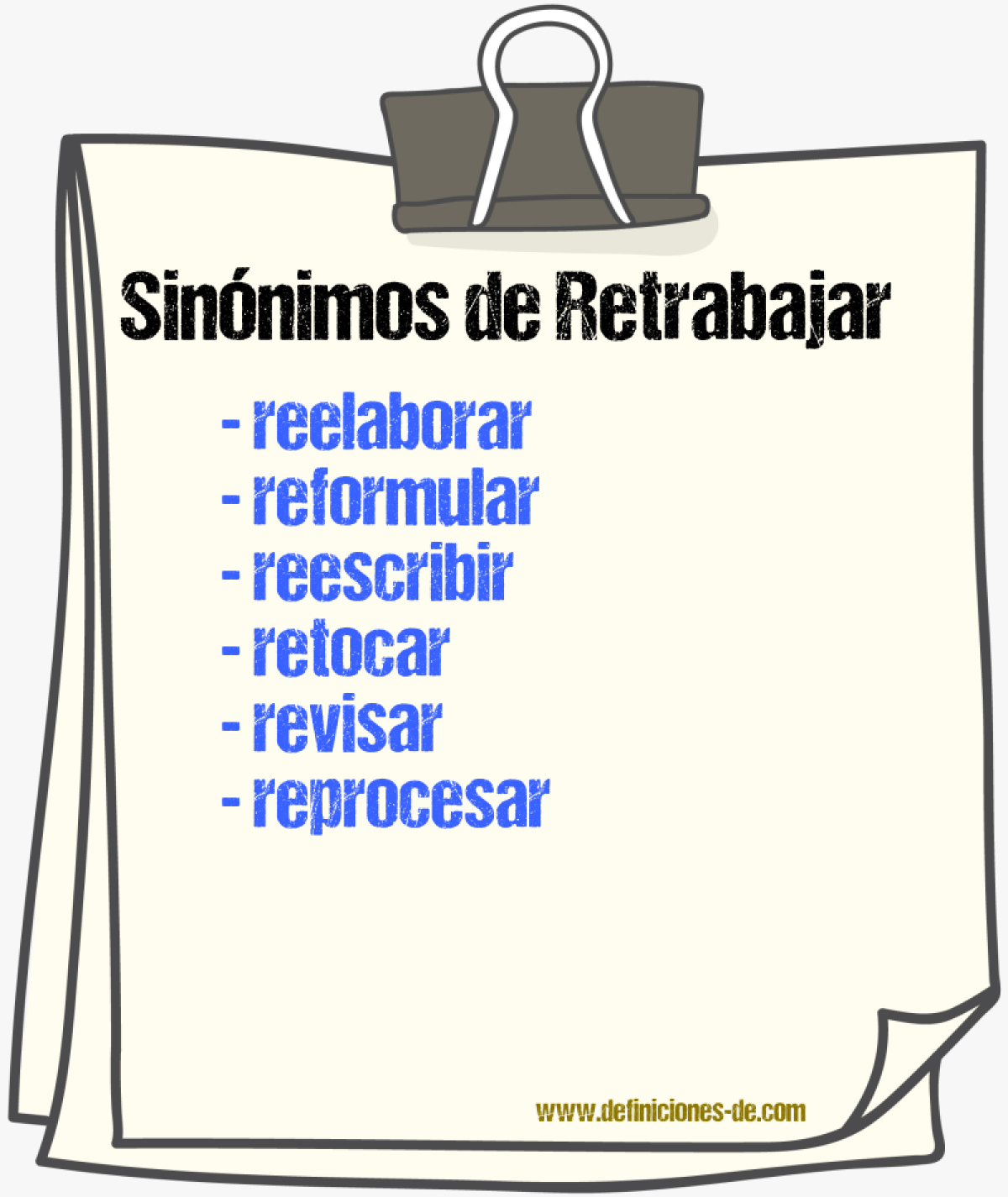 Sinónimos de retrabajar