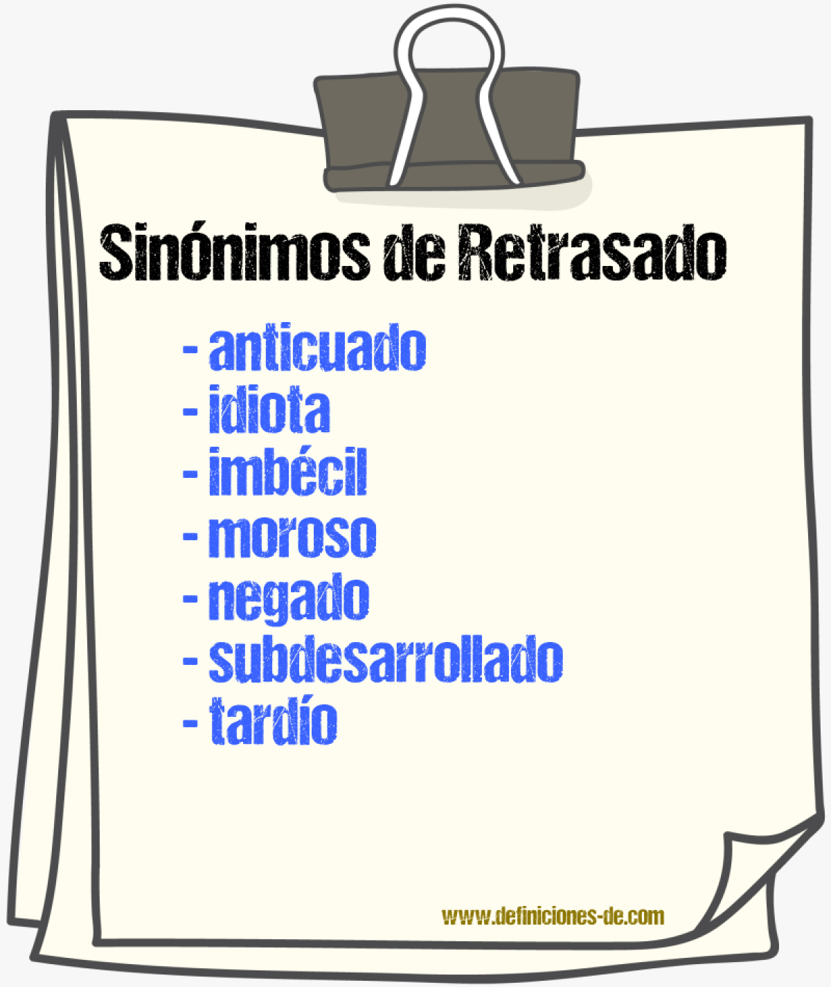 Sinnimos de retrasado