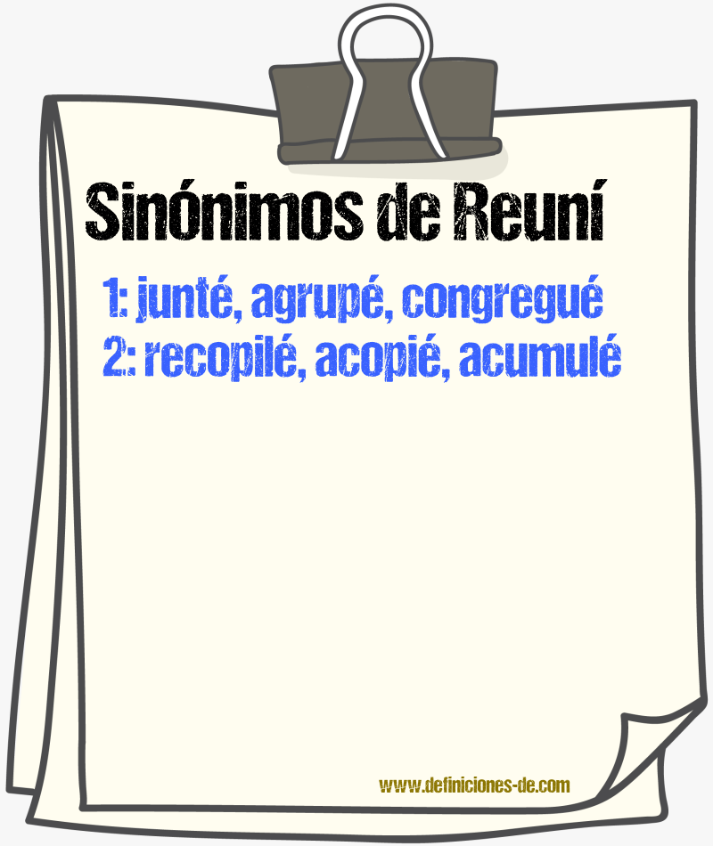 Sinónimos de reuní