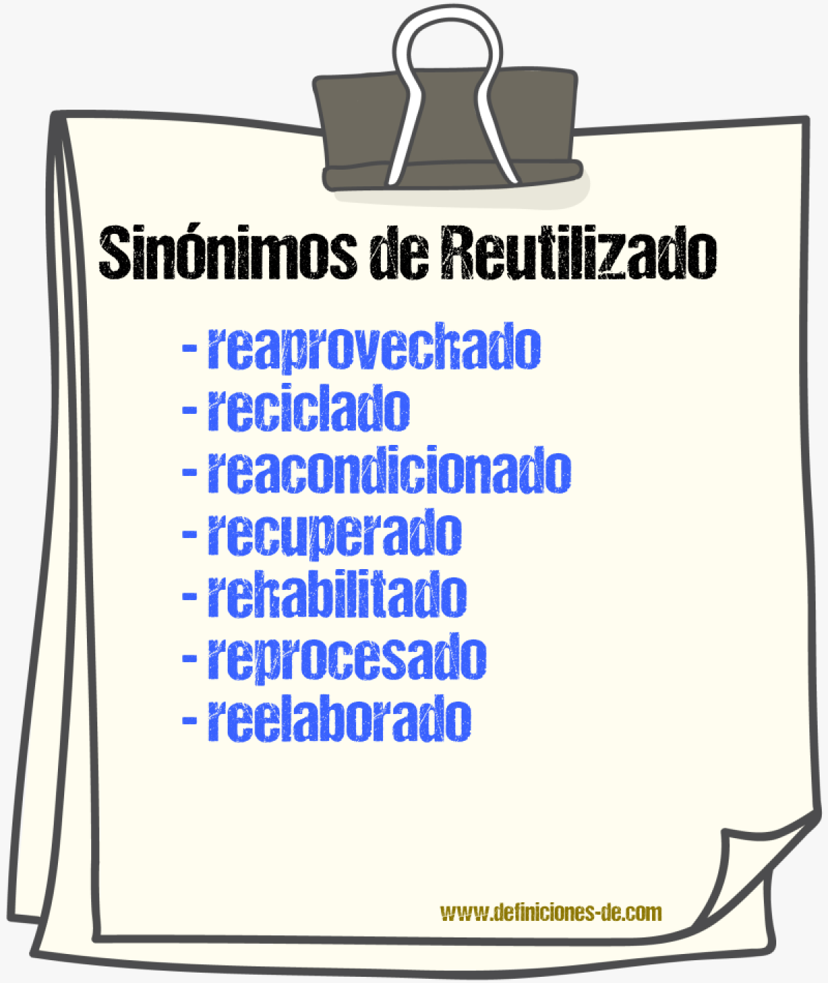 Sinónimos de reutilizado
