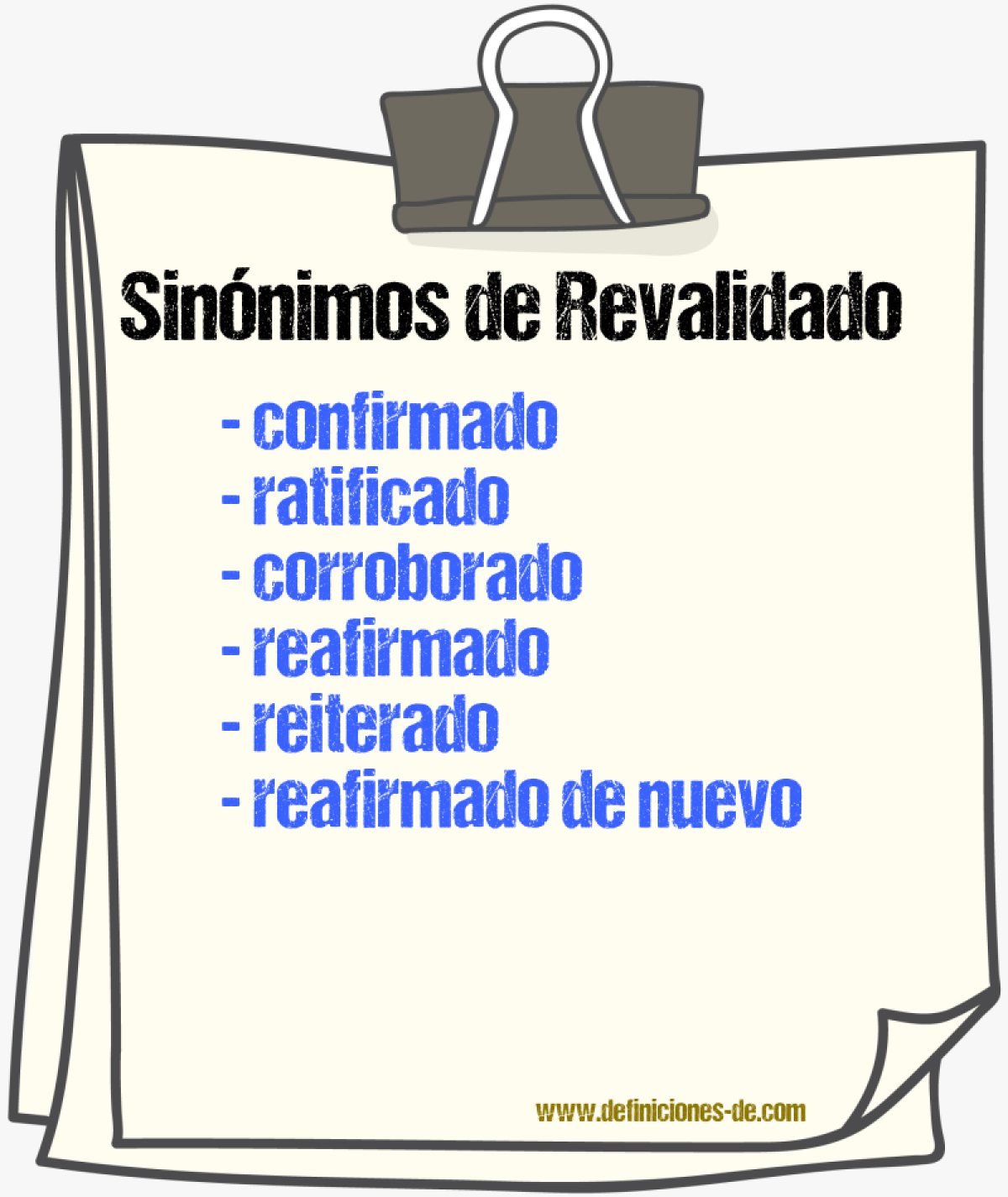 Sinónimos de revalidado