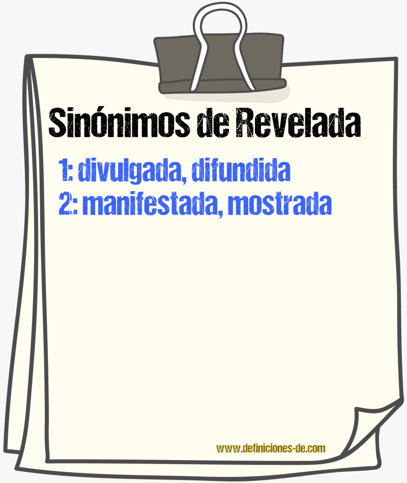 Sinónimos de revelada