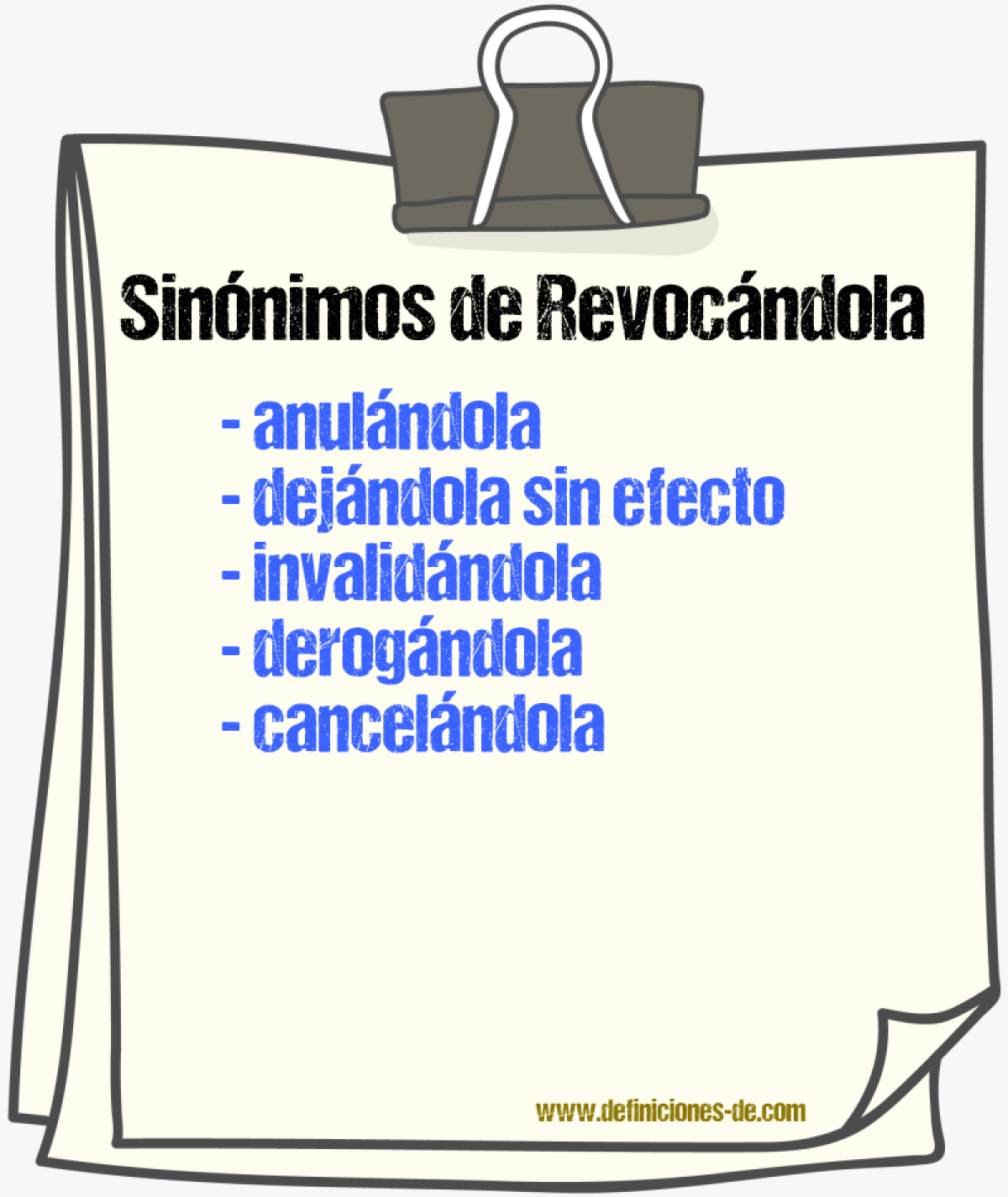 Sinónimos de revocándola