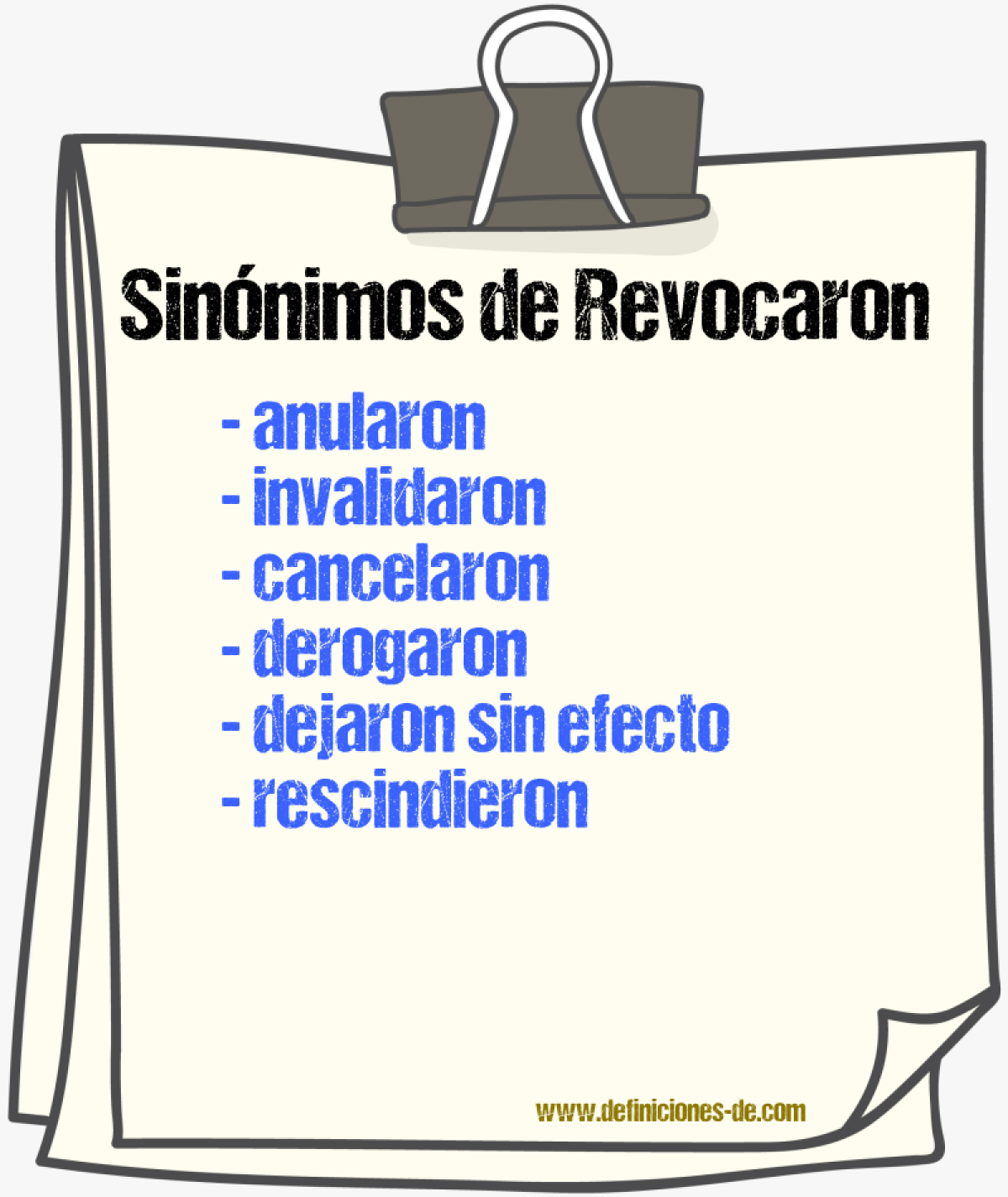 Sinónimos de revocaron