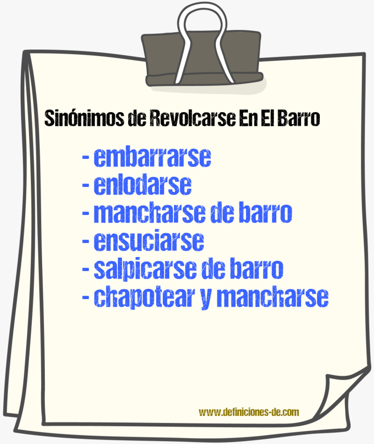 Sinónimos de revolcarse en el barro