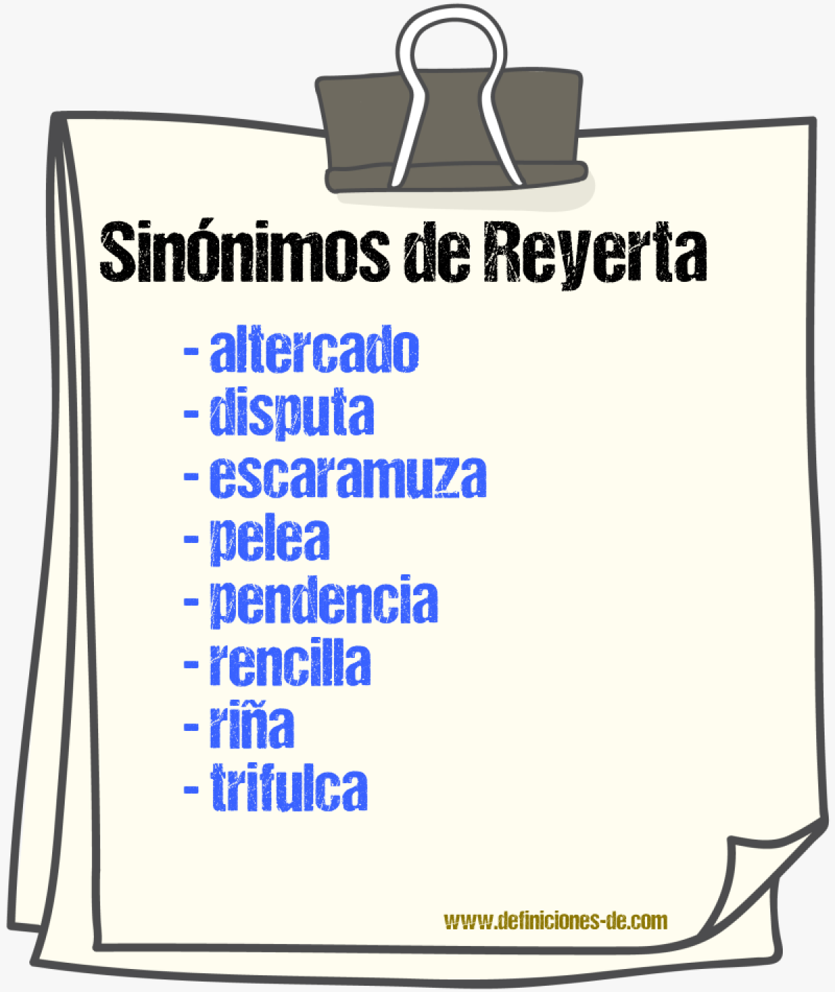 Sinnimos de reyerta