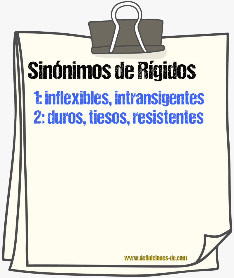 Sinónimos de rígidos