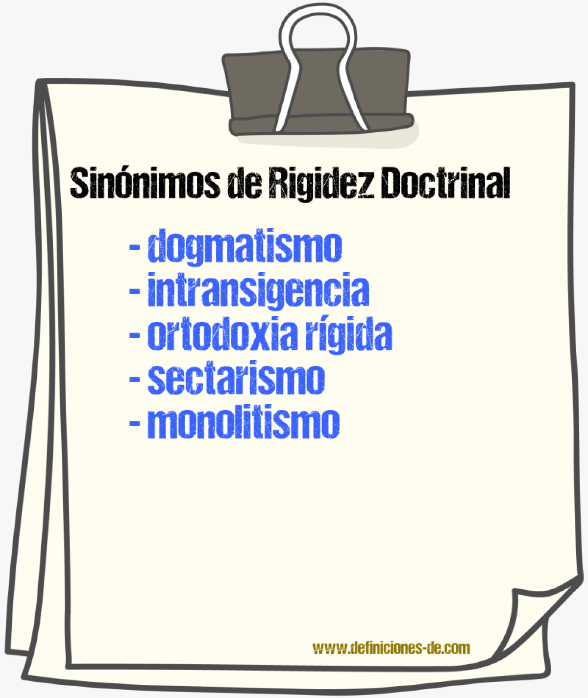 Sinónimos de rigidez doctrinal