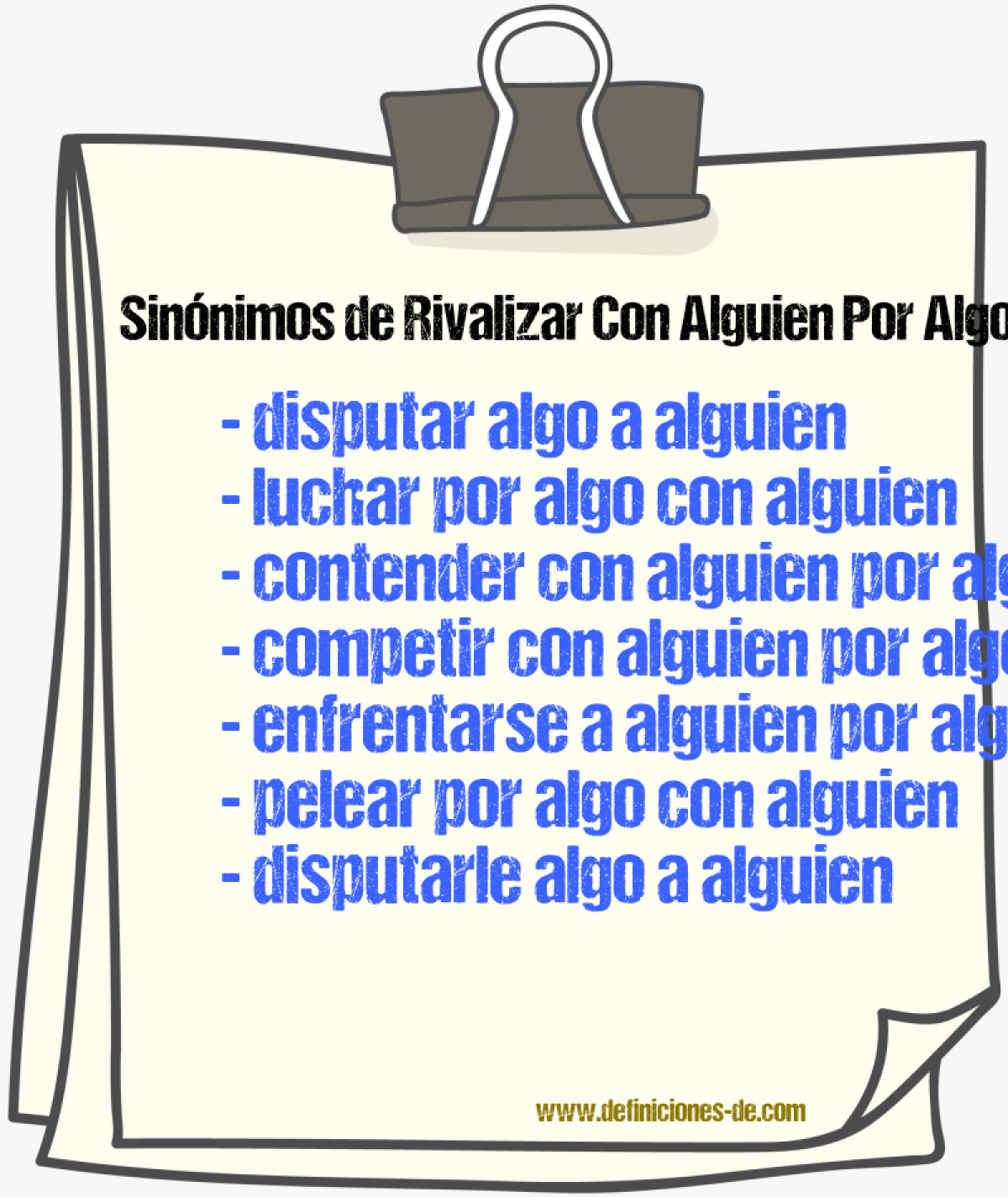 Sinónimos de rivalizar con alguien por algo
