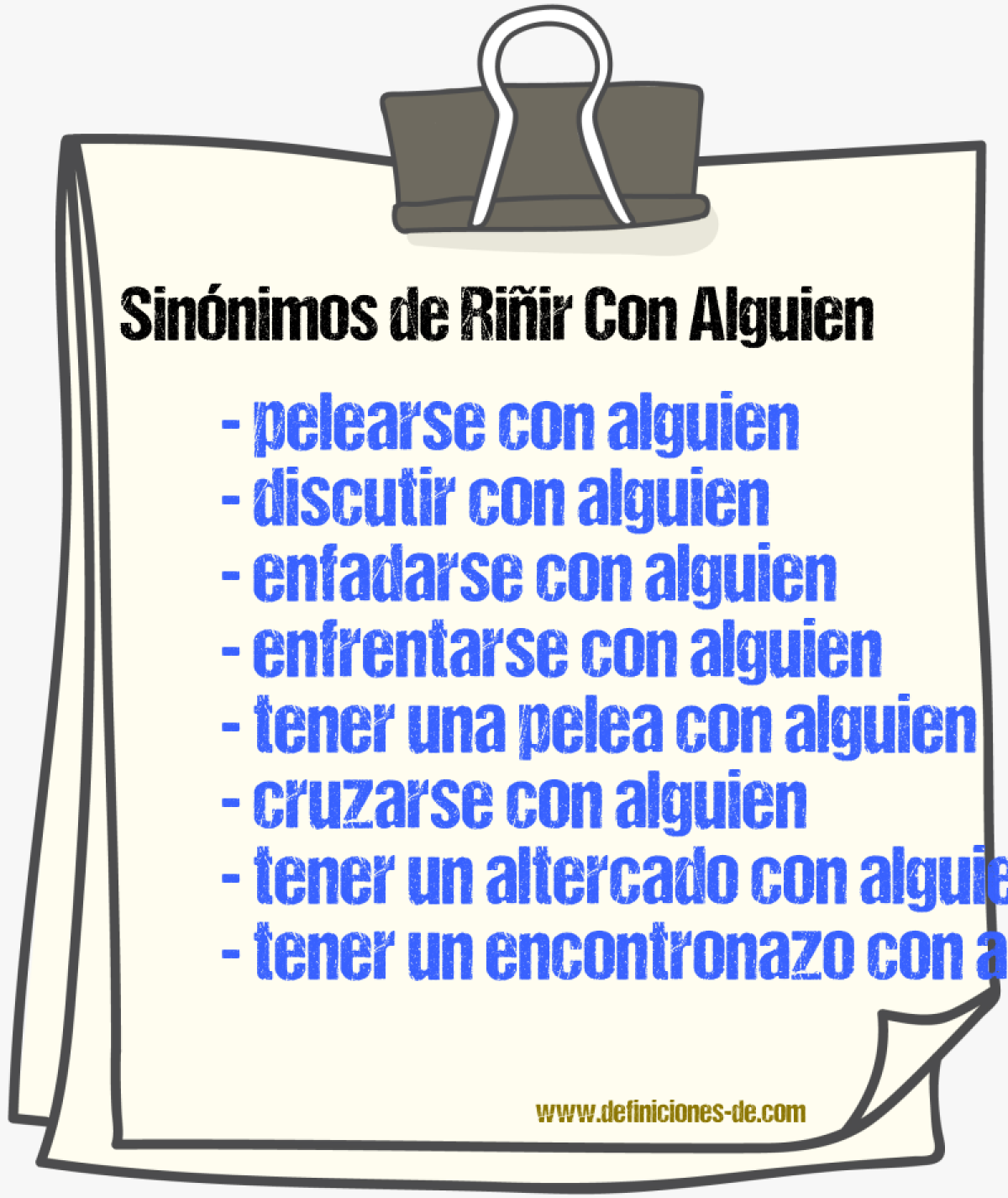 Sinónimos de riñir con alguien