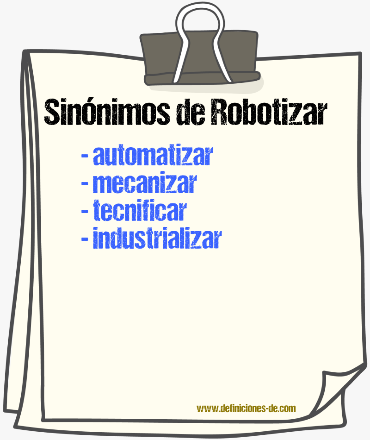 Sinónimos de robotizar