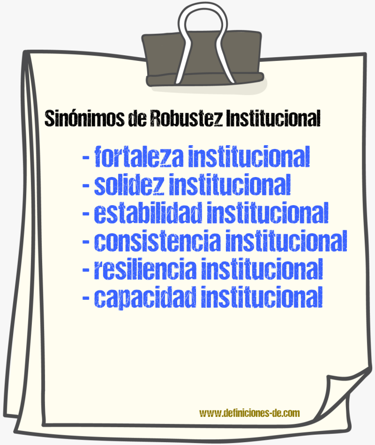 Sinónimos de robustez institucional