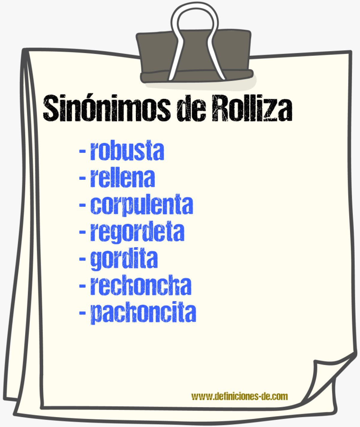 Sinónimos de rolliza