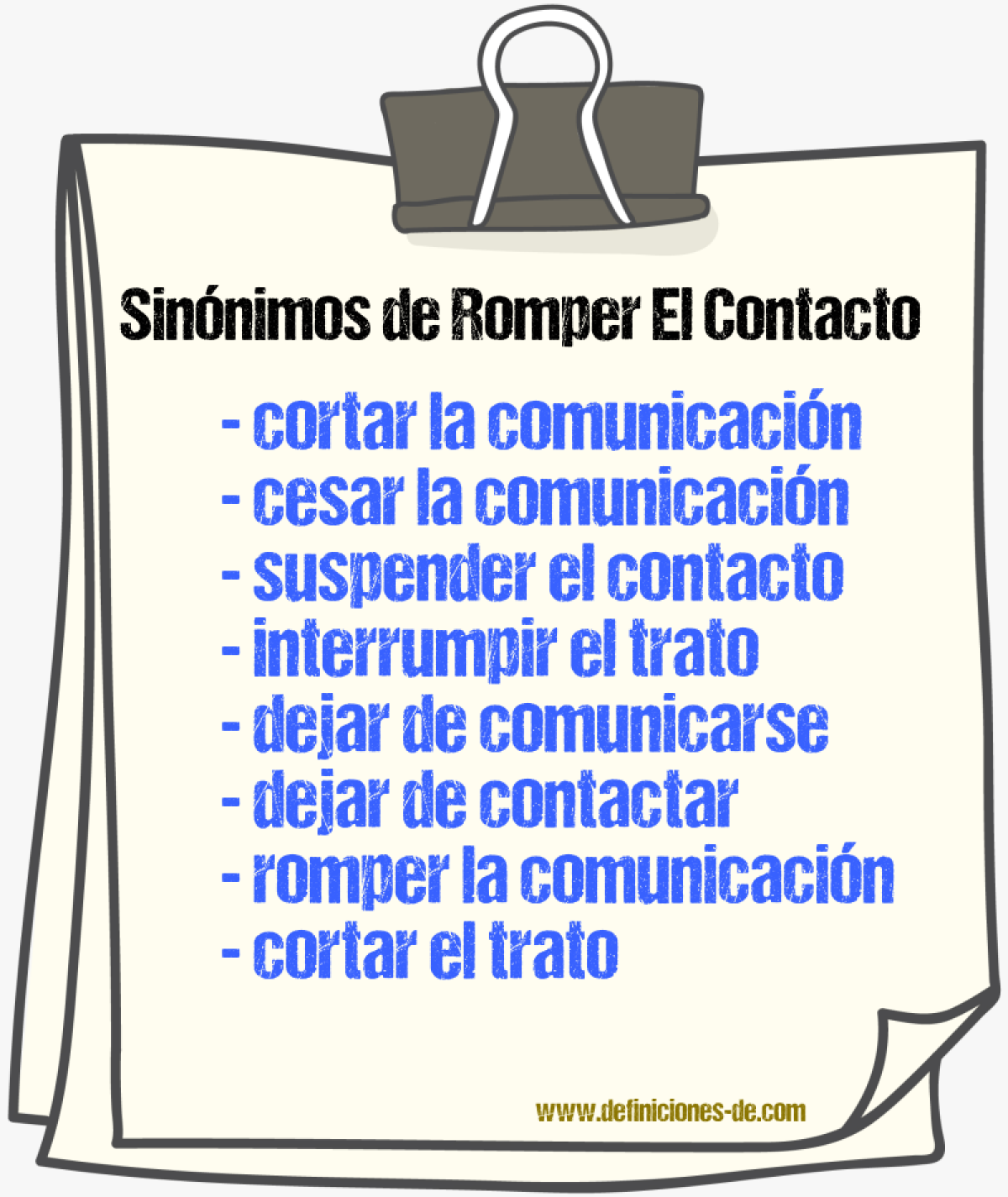 Sinónimos de romper el contacto