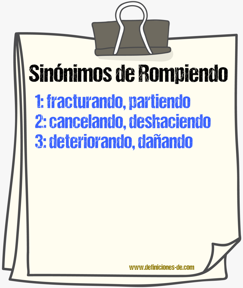 Sinónimos de rompiendo