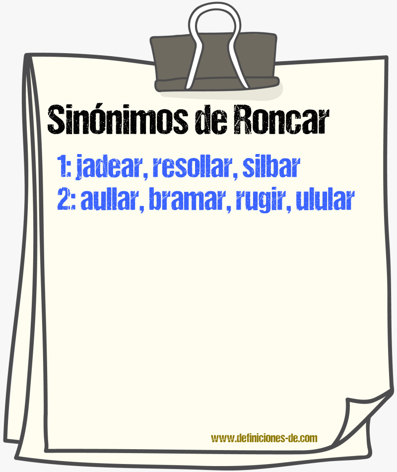 Sinnimos de roncar