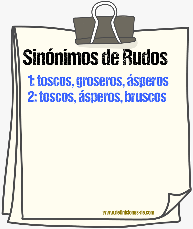 Sinónimos de rudos