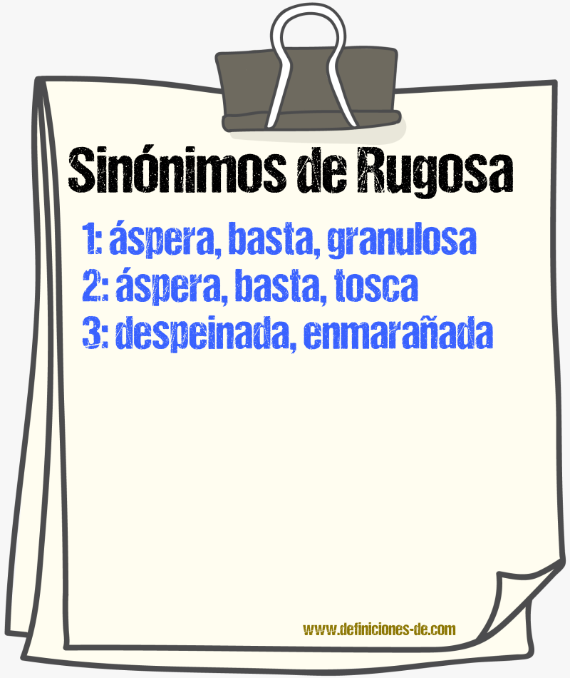 Sinónimos de rugosa