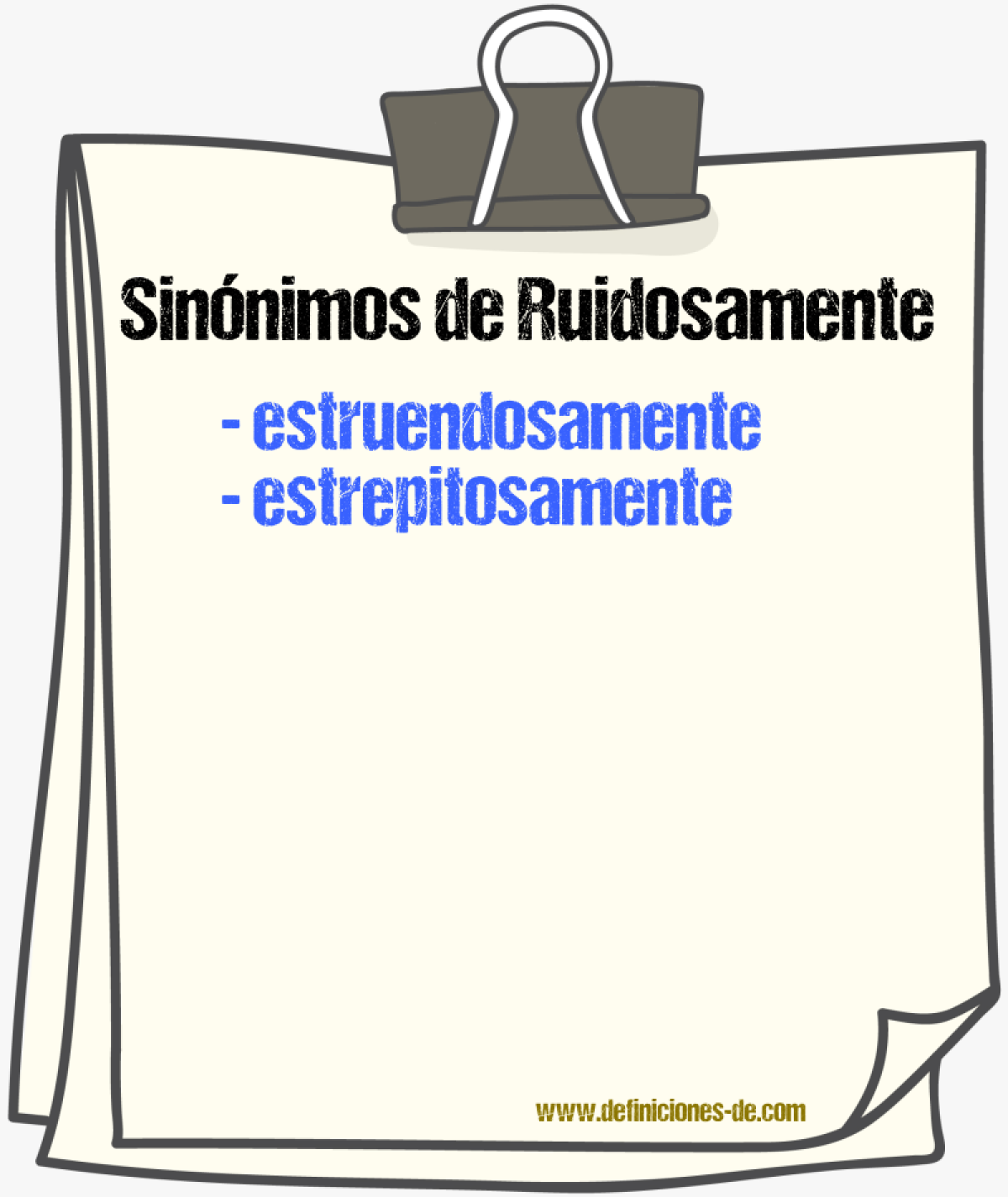 Sinnimos de ruidosamente