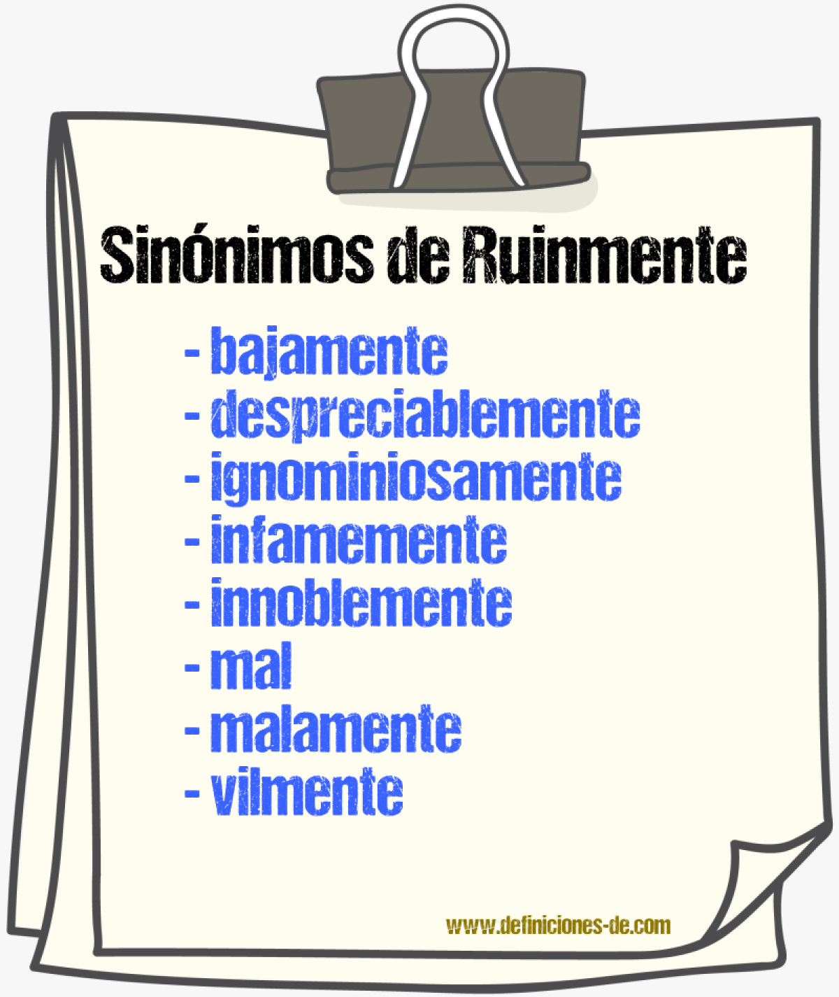 Sinnimos de ruinmente