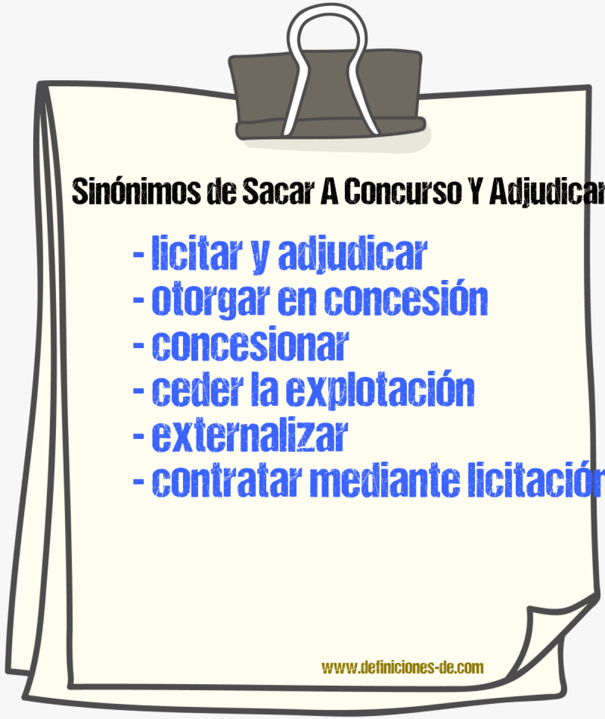 Sinónimos de sacar a concurso y adjudicar