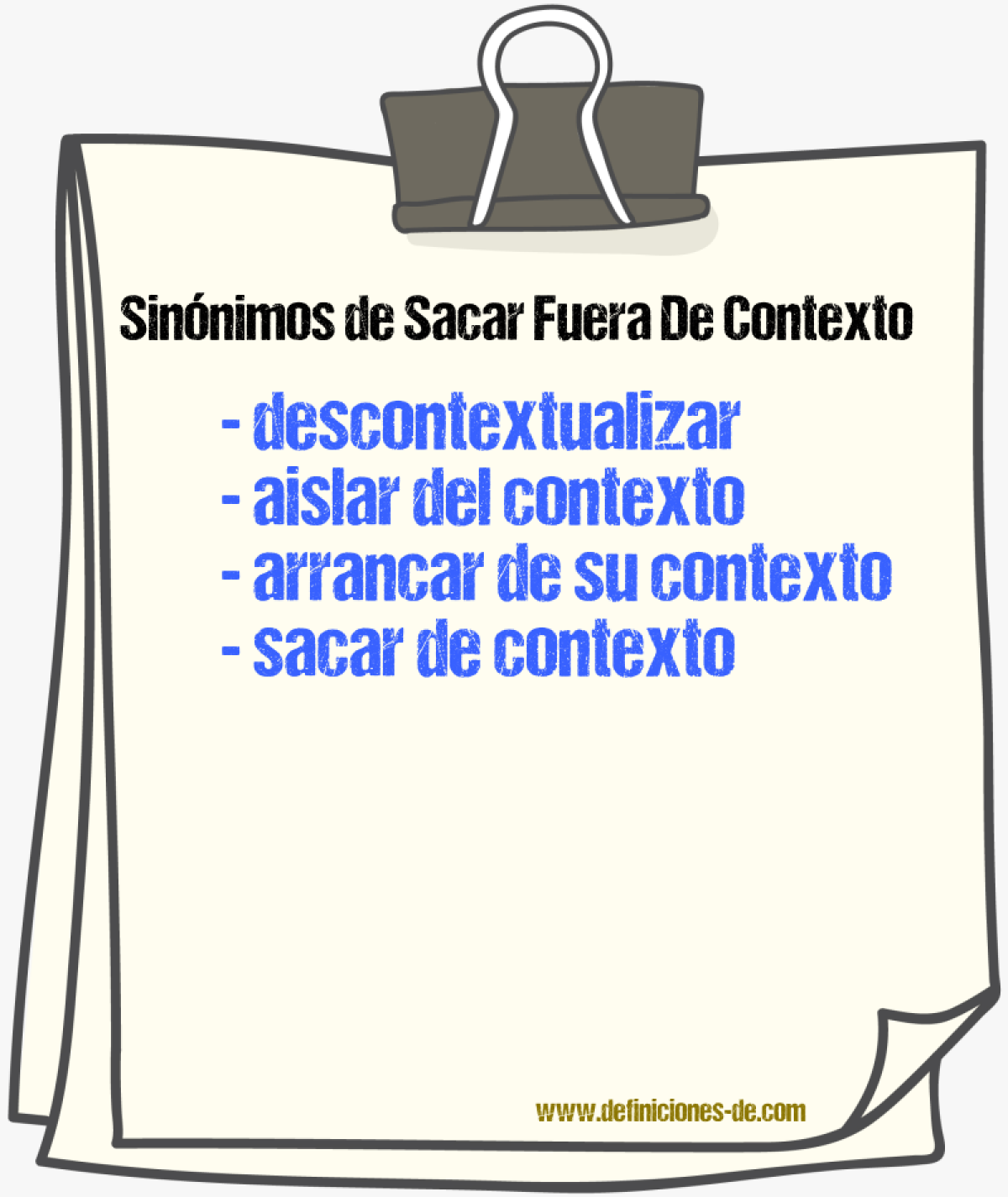 Sinónimos de sacar fuera de contexto