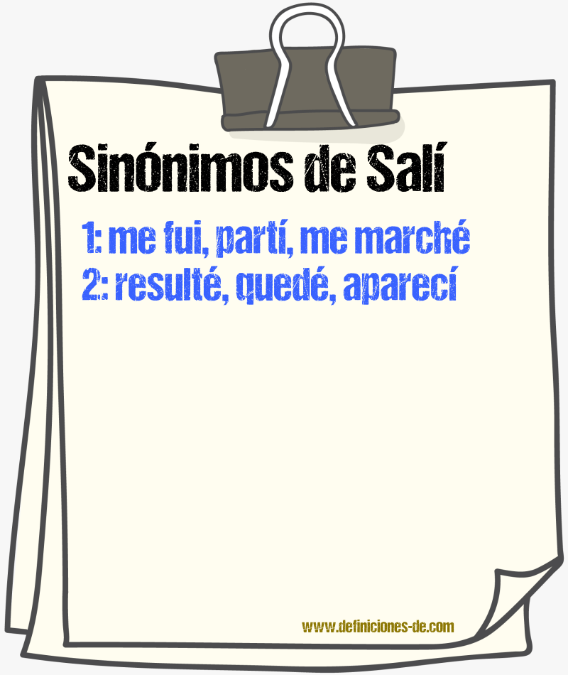 Sinónimos de salí