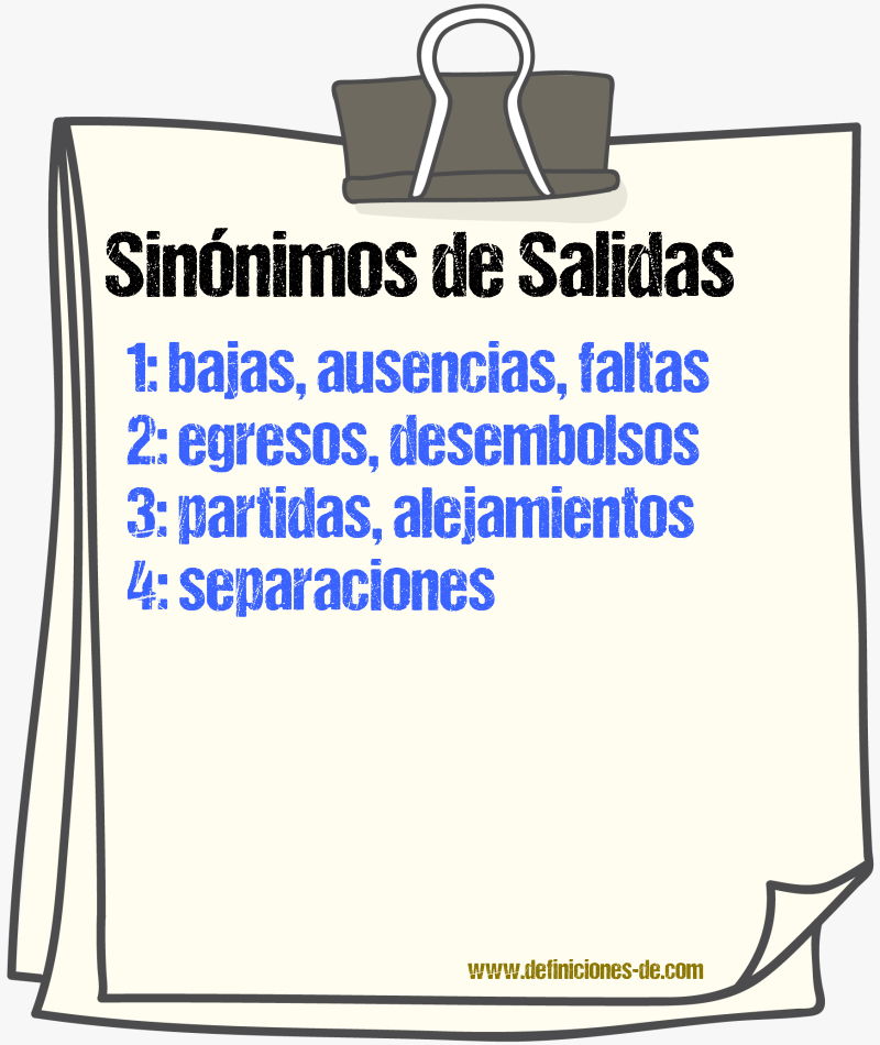 Sinónimos de salidas
