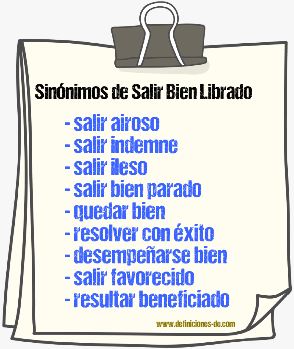 Sinónimos de salir bien librado