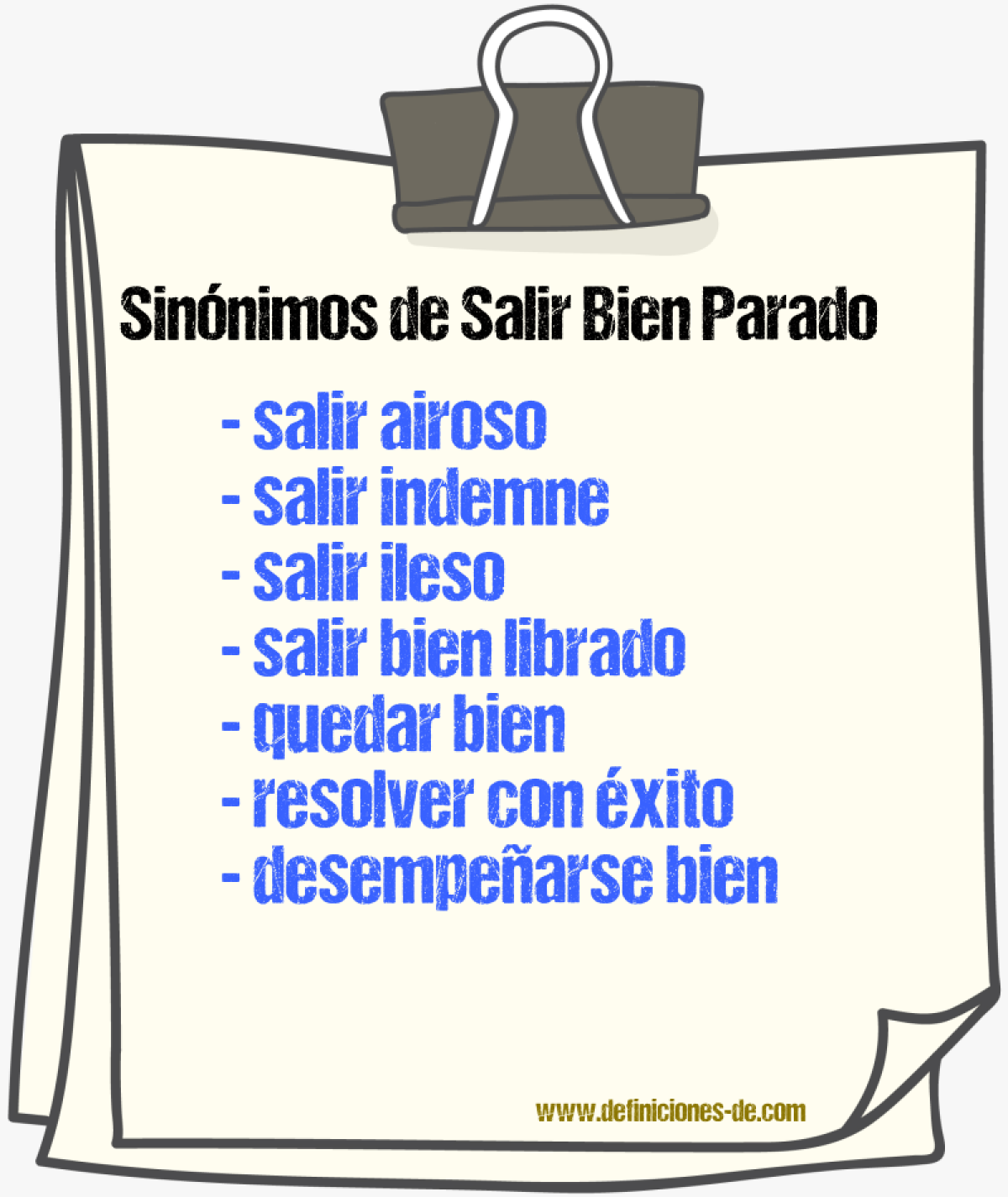 Sinónimos de salir bien parado