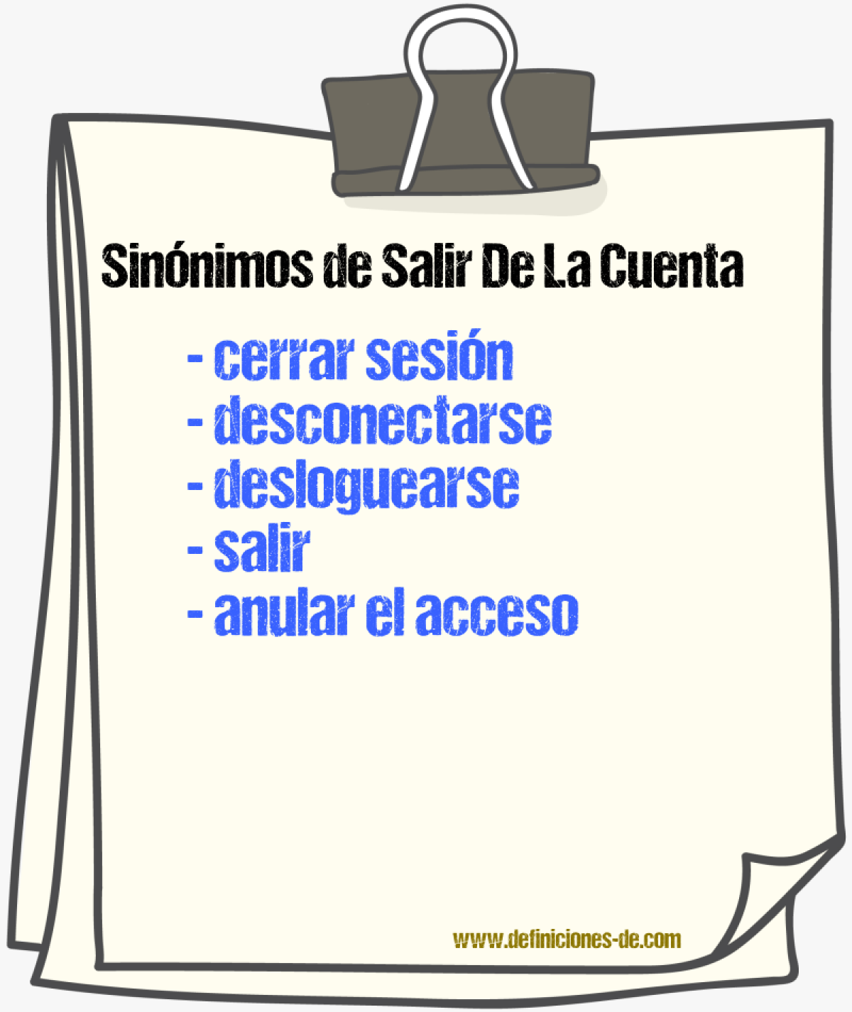 Sinónimos de salir de la cuenta