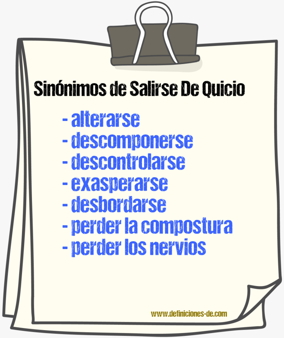 Sinónimos de salirse de quicio