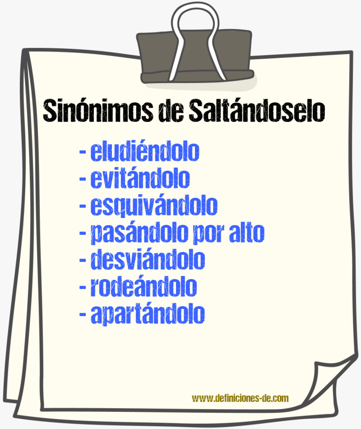Sinónimos de saltándoselo