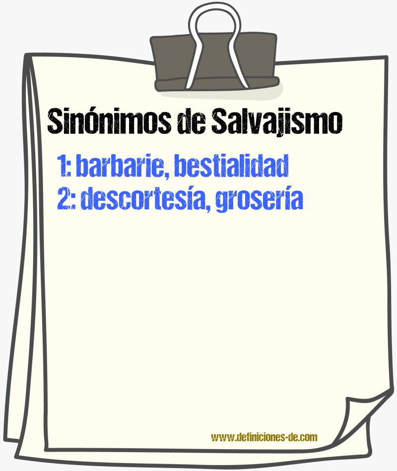 Sinnimos de salvajismo