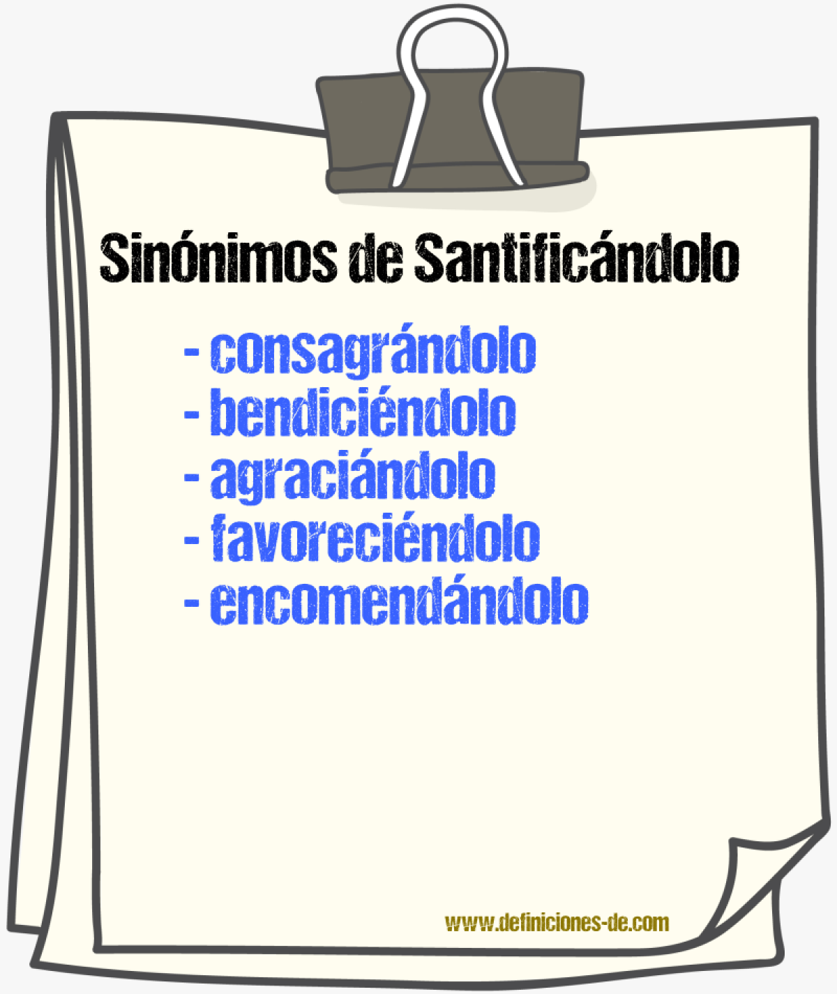 Sinónimos de santificándolo