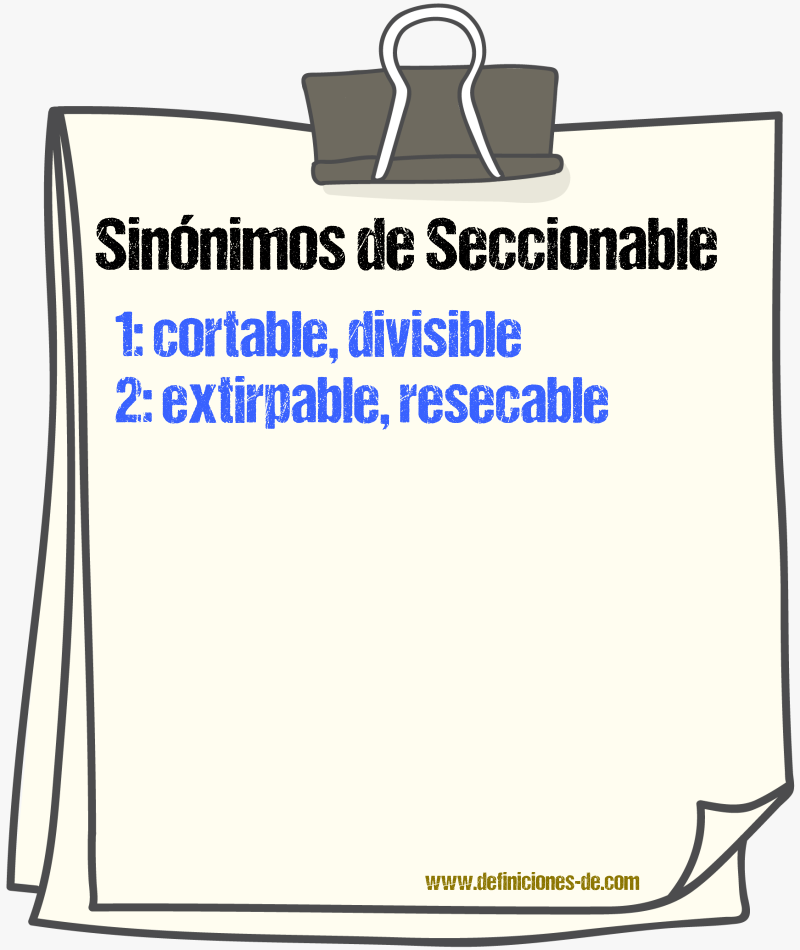 Sinónimos de seccionable