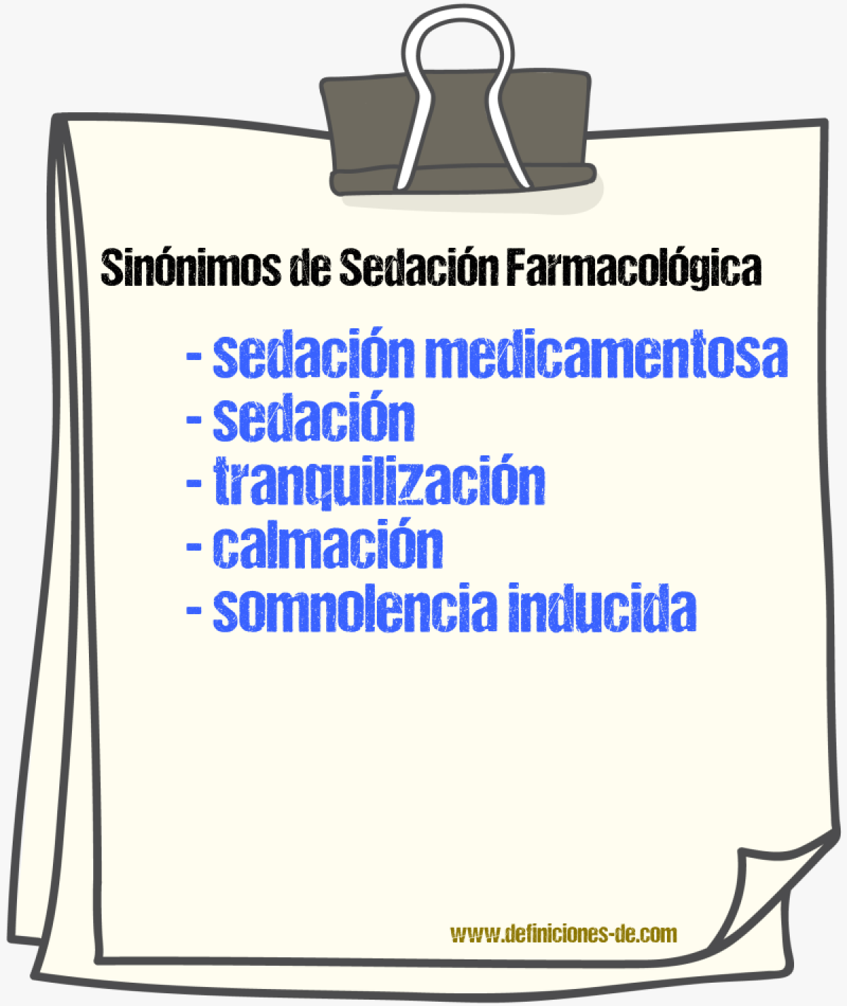Sinónimos de sedación farmacológica