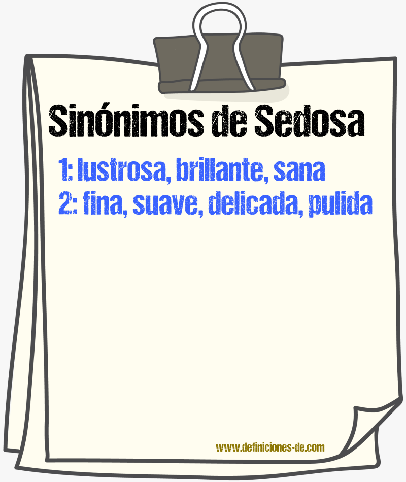 Sinónimos de sedosa